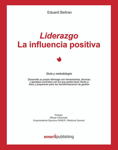 Liderazgo : La influencia positiva