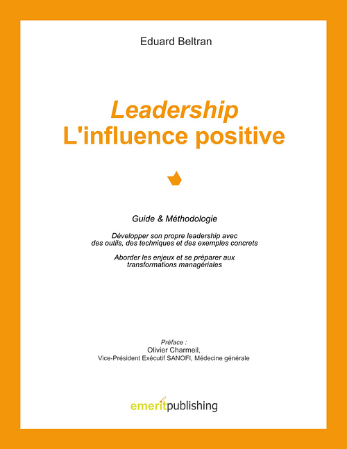 Leadership : L'influence positive